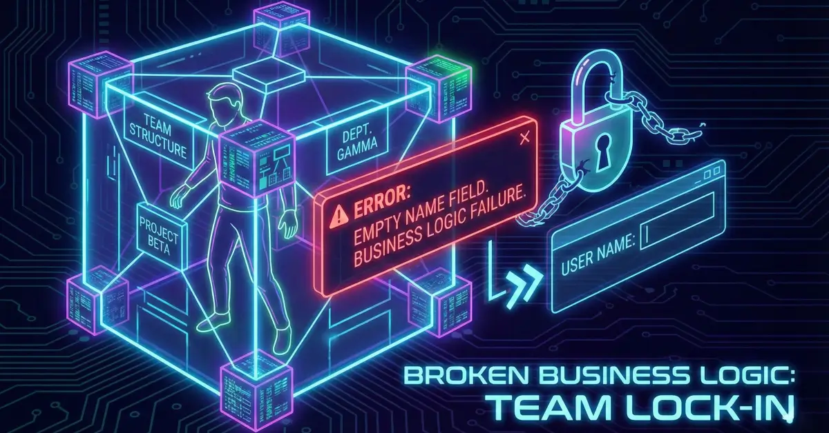 How an Empty Team Name Became a Full Account Entrapment Vulnerability